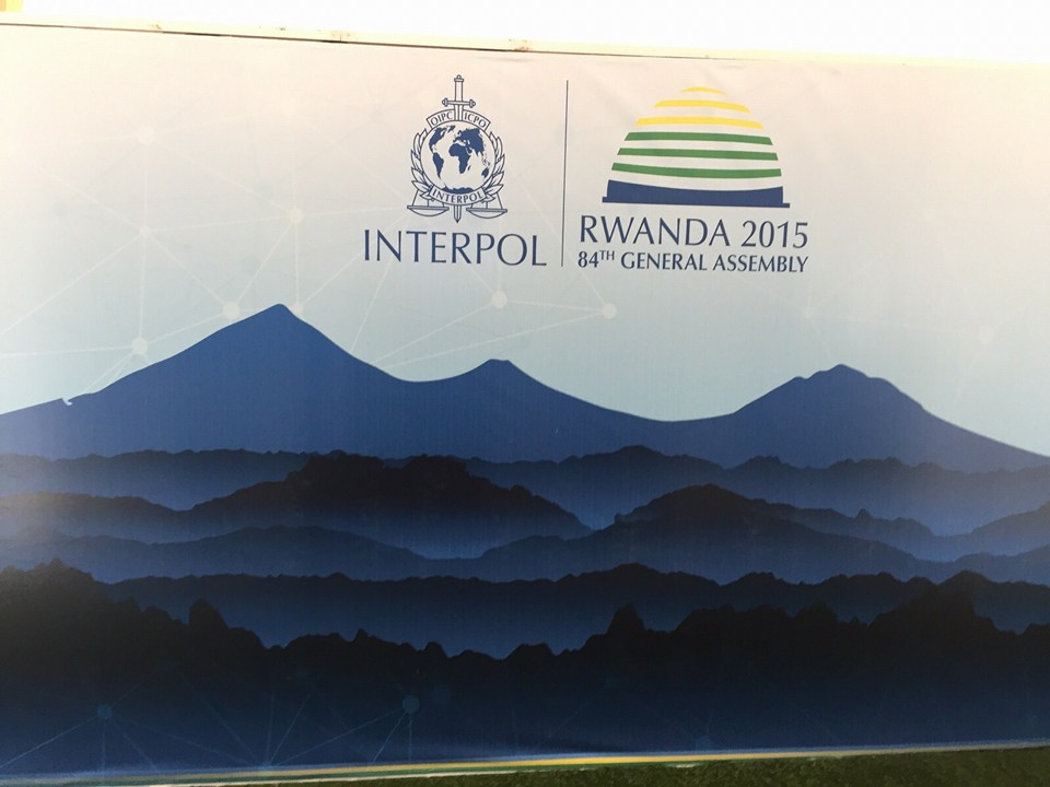84th INTERPOL GENERAL ASSEMBLY (IGA) KIGALI, RWANDA 02 -05 NOVEMBER 2015