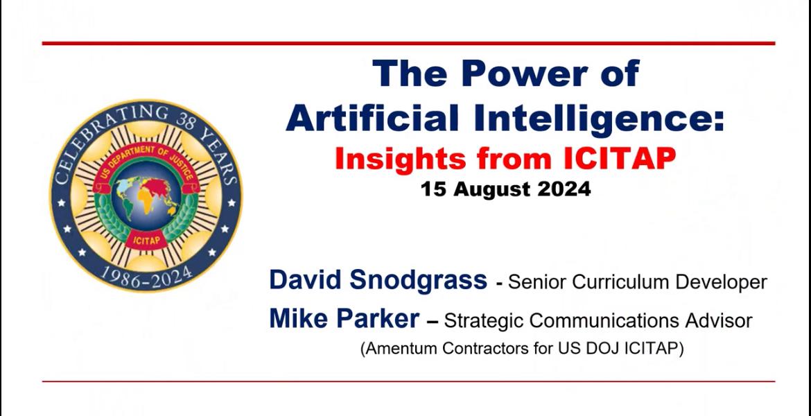 Ban Thư ký ASEANAPOL đã tạo điều kiện cho các sĩ quan cảnh sát ASEAN tham gia hội thảo trực tuyến có chủ đề: “Sức mạnh của trí tuệ nhân tạo - Những hiểu biết sâu sắc từ ICITAP”